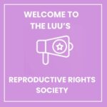 Reproductive Rights Society Launched at Leeds University Following US Election